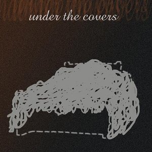 Image for 'Under the Covers'