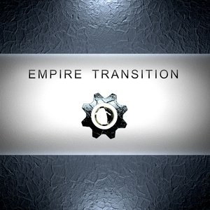 Empire Transition