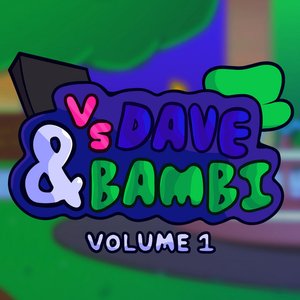 Vs. Dave and Bambi: Volume 1 (Original Mod Soundtrack) [Explicit]