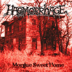 Morgue Sweet Home [Explicit]