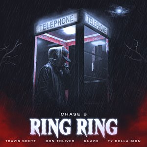 Ring Ring (feat. Don Toliver, Quavo & Ty Dolla $ign) - Single