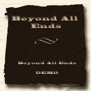 Beyond All Ends Demo