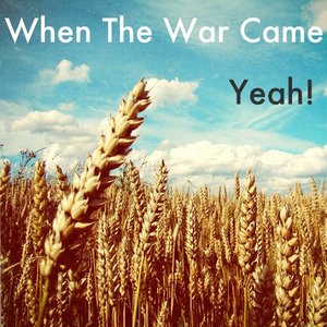 When The War Came 的头像