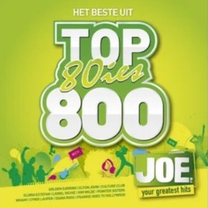 Het Beste Uit Joe's 80ies Top 800