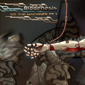We the Machines - Part 1