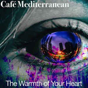 The Warmth of Your Heart