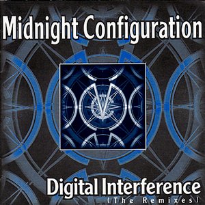 Digital Interference (The Remixes)