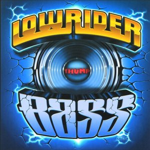 Lowrider Bass (Edited Version)