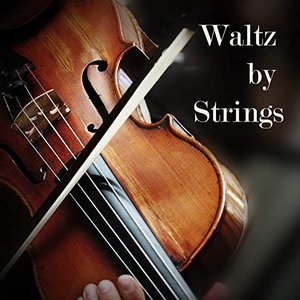 Waltz By Strings