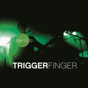 Faders Up: Live