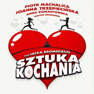 Stuka kochania (Bande originale du film de Jacka Bromskiego)