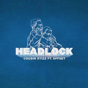 Headlock (feat. Offset) - Single