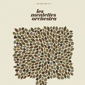 Les Mentettes Orchestra