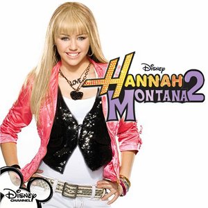 Hannah Montana 2 Original Soundtrack