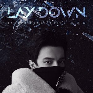 Lay Down - Single