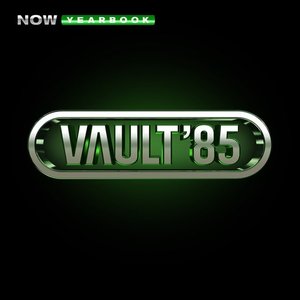 NOW Yearbook - THE VAULT: 1985