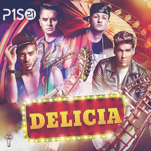 Piso 21 - Delicia - Zortam Music