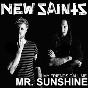 My Friends Call Me Mr. Sunshine - Single