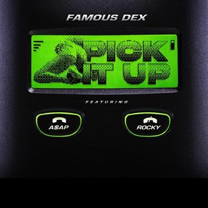 Pick It Up (feat. A$AP Rocky)