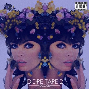 Dope Tape 2