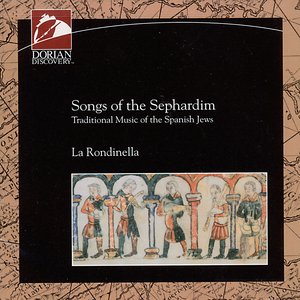 Spain Rondinella (La): Songs of the Sephardim