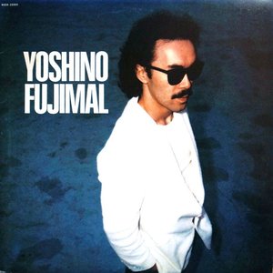Yoshino Fujimal (2022 Remaster)