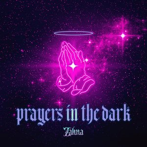 Prayers In the Dark - Single