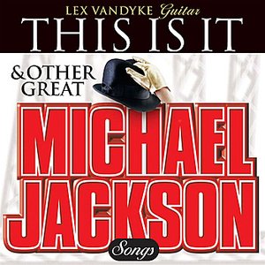 This Is It & Other Great Michael Jackson Songs