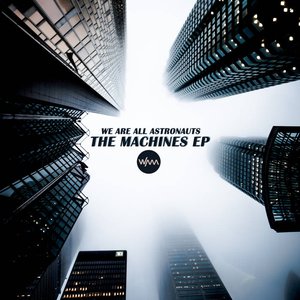 The Machines EP