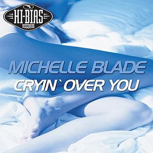 Cryin' Over You