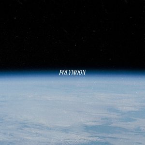 Polymoon - EP
