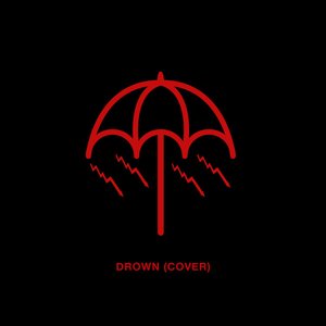 Drown (Cover) - Single