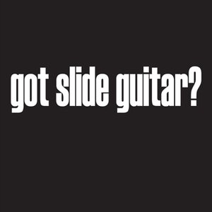 Got Slide Guitar?