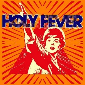 Holy Fever