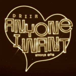 Anyone I Want (Big Ang Remix)