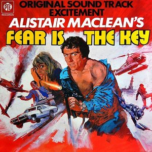 Fear Is the Key (Original Motion Picture Soundtrack)