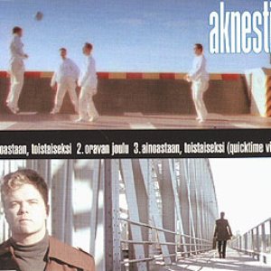 Ainoastaan, toistaiseksi