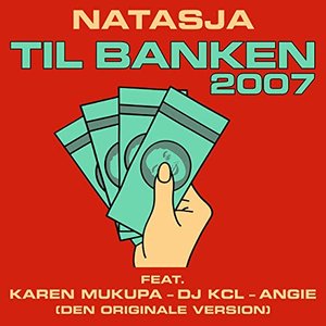 Til Banken 2007