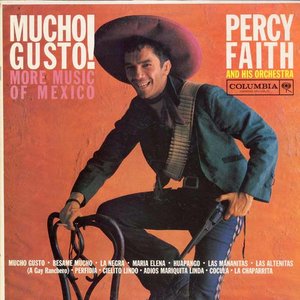 Mucho Gusto! More Music of Mexico