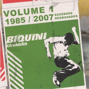 Biquini Cavadão, Vol. 1 (1985 - 2007)