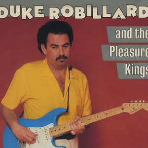 Duke Robillard And The Pleasure Kings