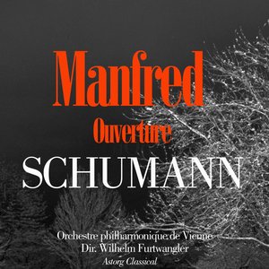 Schumann : Ouverture de Manfred