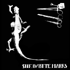 Shed / Bite Marks [Explicit]