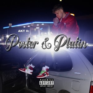 Akt 2: Poster & Platin - EP