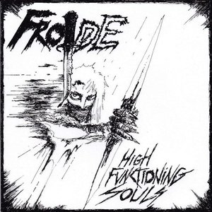 High Functioning Souls