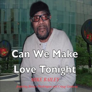 Can We Make Love Tonight (feat. Crayge Lindesay & Horace Washington)