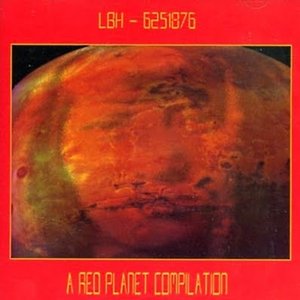 LBH - 6251876: A Red Planet Compilation