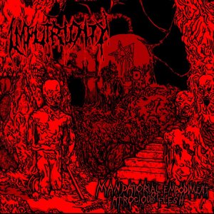 Mandatorial Embodiment of Atrocious Flesh