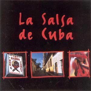 La Salsa De Cuba