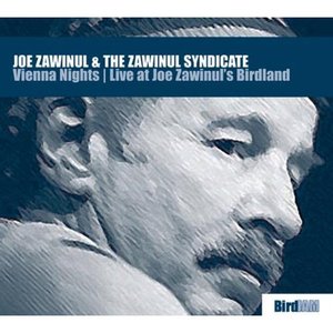 Vienna Nights: Live at Joe Zawinul's Birdland